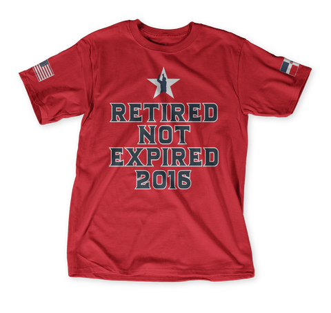 Retired Not Expired 2016 Classic Red T-Shirt Front