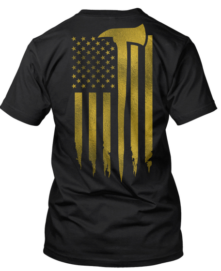 Gold Axe Firefighter  Black T-Shirt Back