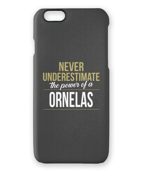 Never Underestimate The Power Of A Ornelas White áo T-Shirt Front