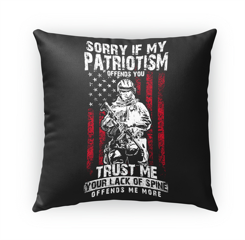 My Patriotism   Indoor Pillow White Kaos Front