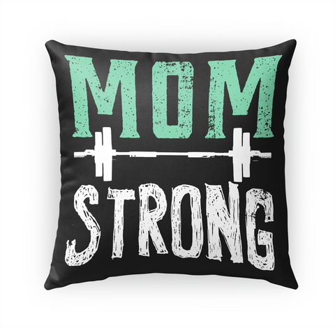 Mom Strong Limited Edition  White T-Shirt Front