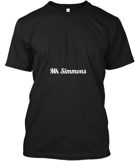 Mk Simmons  Black T-Shirt Front