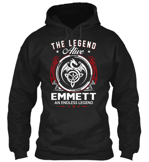 The Legend Alive Emmett An Endless Legend Black T-Shirt Front