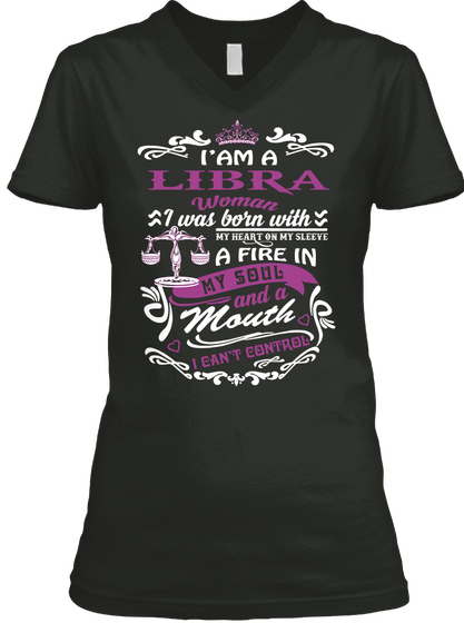 I Am A Libra Woman Black T-Shirt Front