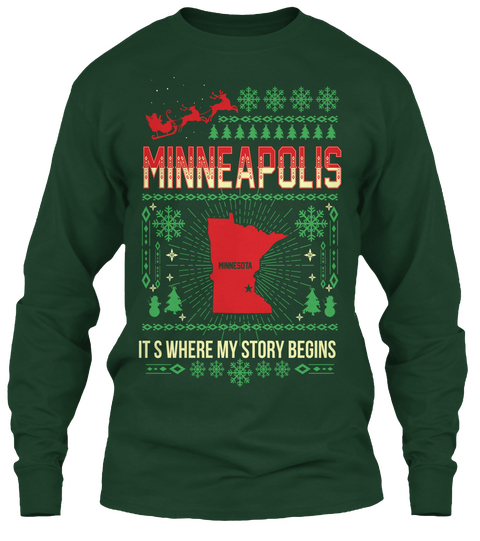 Minneapolis Minnesota It's Where My Story Begins Forest Green T-Shirt Front