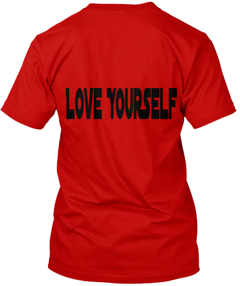 Love Your Self Classic Red Camiseta Back