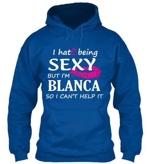 Tshirt Of Blanca, Sexy Blanca Royal Camiseta Front