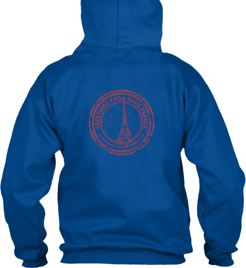 La France Est Magnifique! Blend Hoodie Royal T-Shirt Back