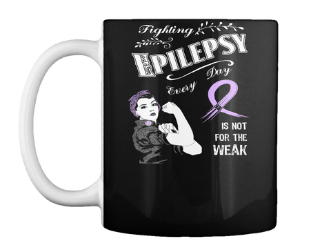 Epilepsy Awareness Fighting Mug Black T-Shirt Front