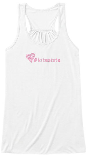 Hashtag #Kite Sista Heart Tank White T-Shirt Front