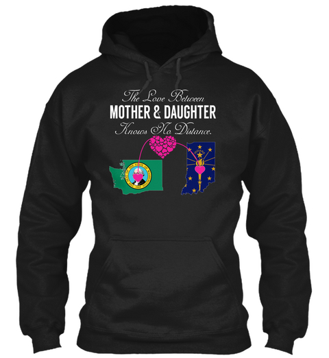 Mother Daughter   Washington Indiana Black T-Shirt Front