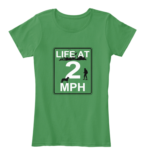 "Life At" Series Hiking Women's T Kelly Green  Camiseta Front