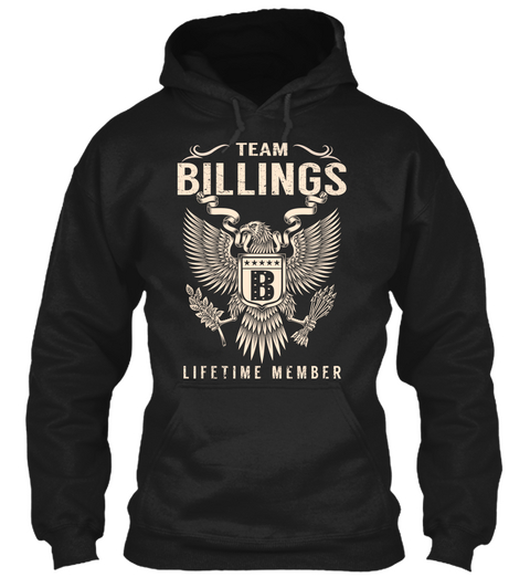 Team Billings B Lifetime Member Black T-Shirt Front