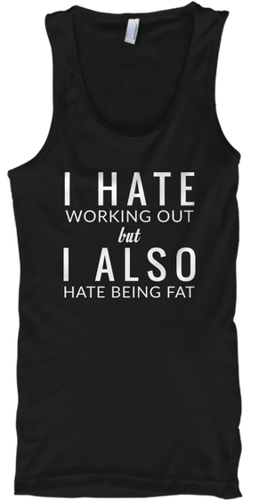 I Hate Being Fat Black T-Shirt Front