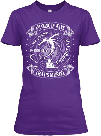 Amazing  In Ways You Couldn't Possibly Understand That's Muriel Purple Camiseta Front