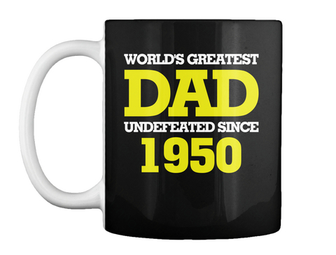 World's Greatest Dad   1950 Mugs Black T-Shirt Front