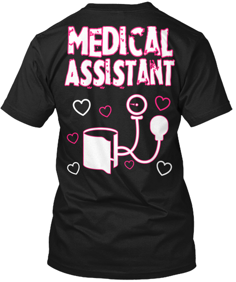 Medical Assistant Black T-Shirt Back