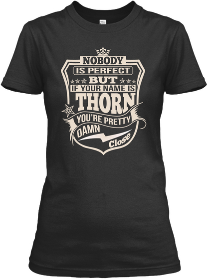 Nobody Perfect Thorn Thing Shirts Black T-Shirt Front