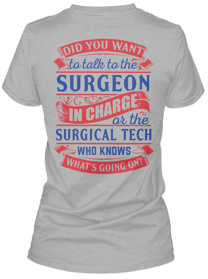 Surgical Tech   Limited Edition Sport Grey T-Shirt Back