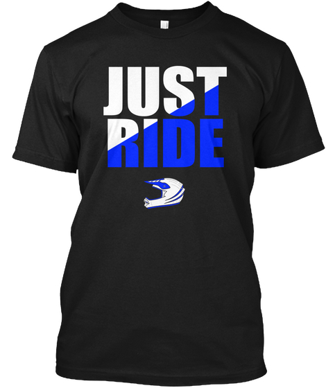 Just Ride Black T-Shirt Front