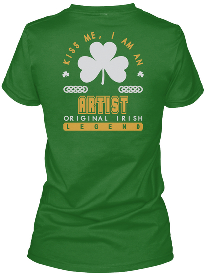 Artist Original Irish Job T Shirts Irish Green Kaos Back