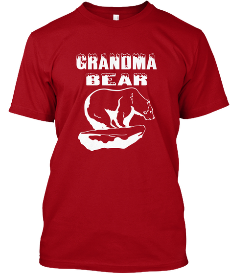 Grandma Bear Deep Red Camiseta Front