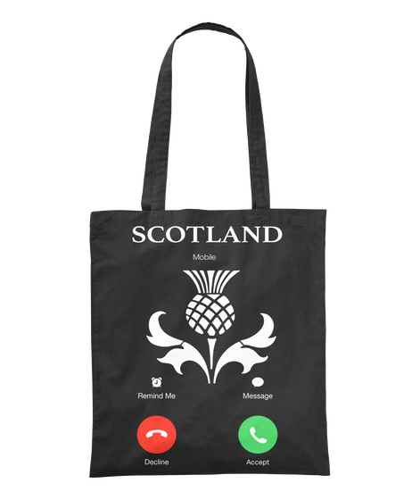 Scotland Mobile Remind Me Message Decline Accept Black T-Shirt Front