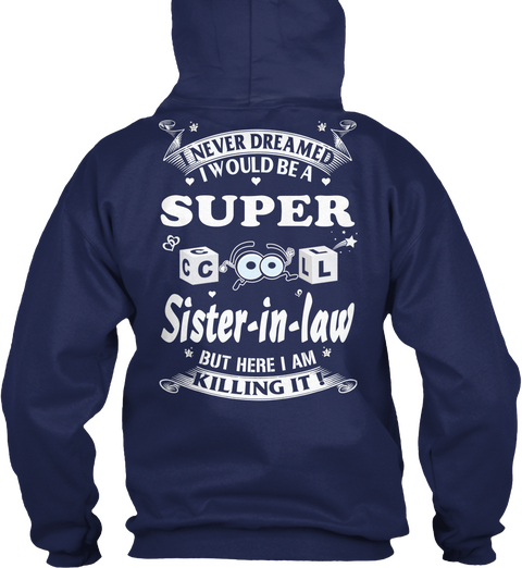 Super Cool  Sister  In Law Navy T-Shirt Back