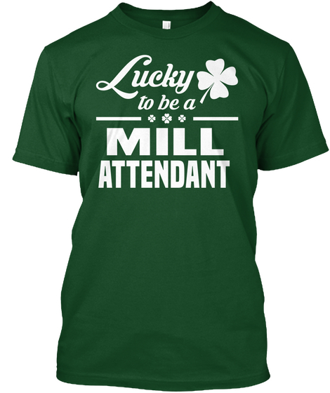 Mill Attendant Deep Forest áo T-Shirt Front
