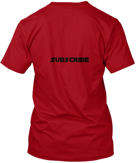  Subscribe  Deep Red Camiseta Back