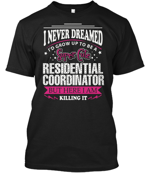 Residential Coordinator Black Camiseta Front