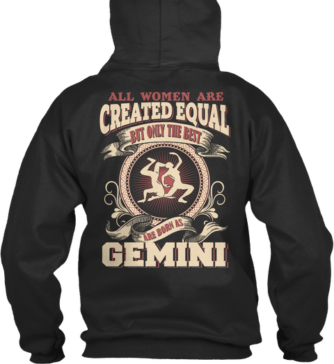 All Women Created Equal Are Born Gemini Jet Black Maglietta Back