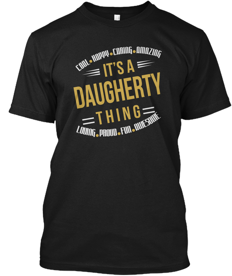 Daugherty Thing Cool T Shirts Black T-Shirt Front