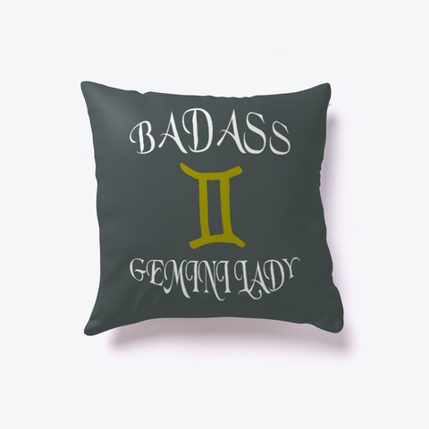 Gemini Zodiac Pillow  Badass Lady Gift Dark Grey T-Shirt Front