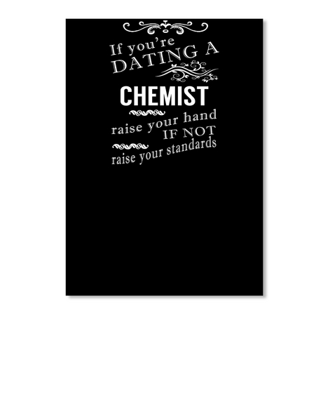 Dating A Chemist Black áo T-Shirt Front