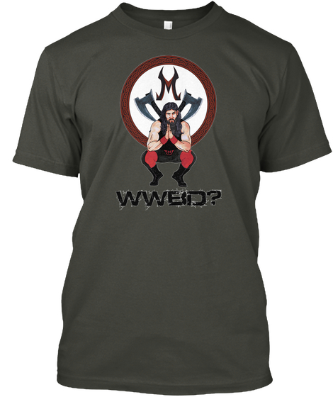 Wwbd? Smoke Gray T-Shirt Front