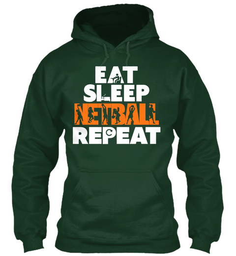 Eat Sleep Netball Repeat Forest Green T-Shirt Front