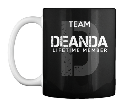 Mug   Team Deanda Lifetime Member Black T-Shirt Front