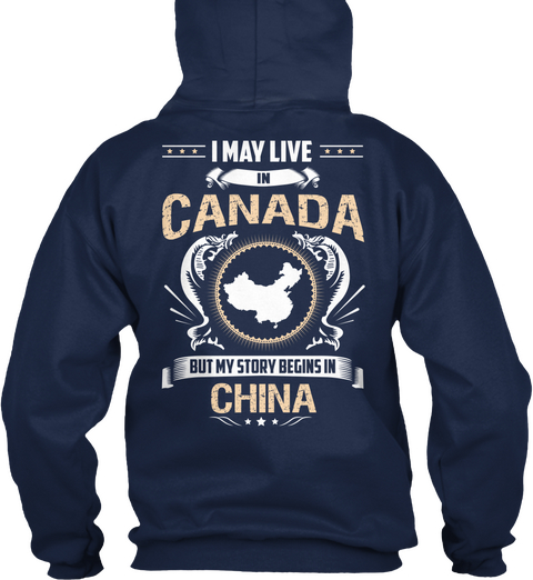 I May Live In Canada But My Story Begins In China Oxford Navy T-Shirt Back