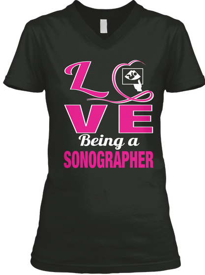 Love Being A Sonographer Black Maglietta Front