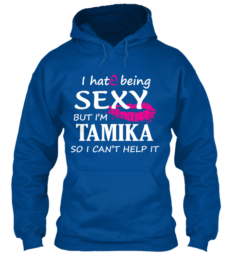 Tshirt Of Tamika, Sexy Tamika Royal T-Shirt Front