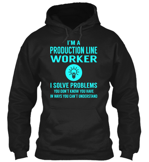 Production Line Worker Black T-Shirt Front
