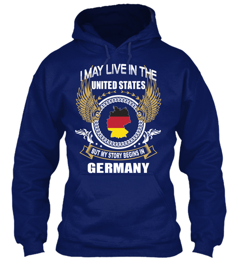 I May Live In The United States But My Story Begins In Germany Oxford Navy áo T-Shirt Front