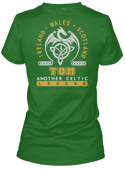 Tom Another Celtic Thing Shirts Irish Green T-Shirt Back