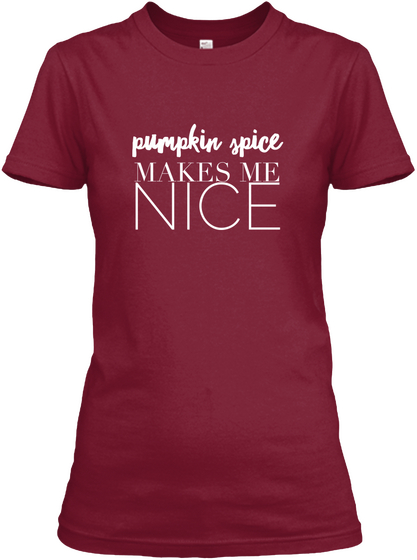 Pumpkin Spice Makes Me Nice Cardinal Red áo T-Shirt Front