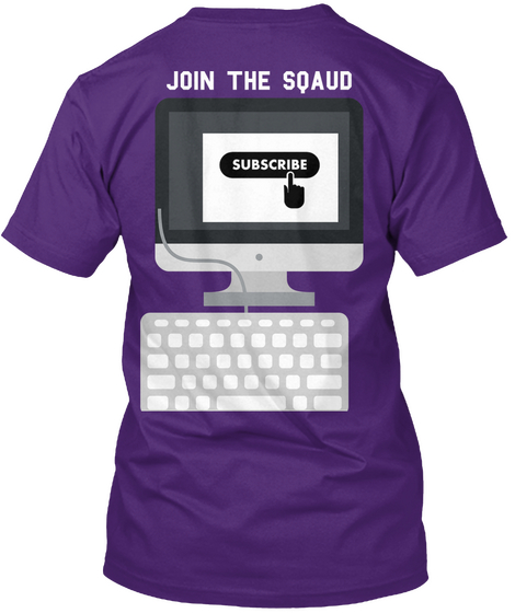 Join The Sqaud Purple T-Shirt Back
