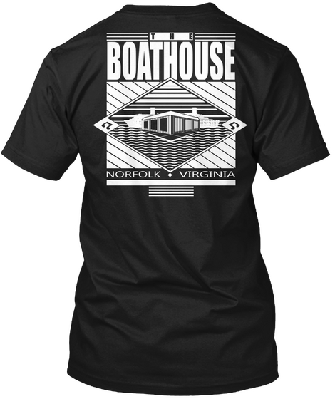 Boathouse Norfolk Virginia Black T-Shirt Back