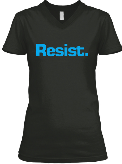 Resist. Black T-Shirt Front