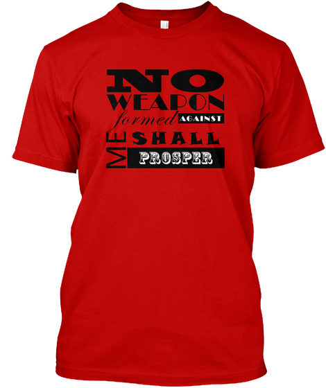 No Weapon Formed Against Me Classic Red Camiseta Front