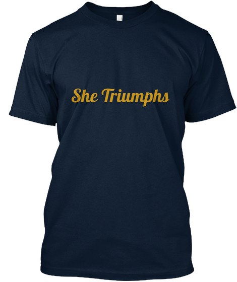 She Triumphs New Navy T-Shirt Front
